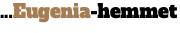 ...Eugenia-hemmet
