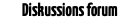 Diskussions forum